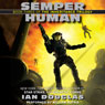Semper Human: The Inheritance Trilogy, Book 3