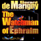 The Watchman of Ephraim: Cris De Niro, Book 1