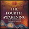 The Fourth Awakening