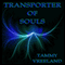 Transporter of Souls