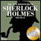The New Adventures of Sherlock Holmes: The Golden Age of Old Time Radio Shows, Vol. 18