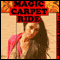 Magic Carpet Ride