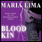 Blood Kin: Blood Lines, Book 3