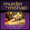 Murder by Mishap: An Edna Davies Mystery, Volume 3