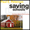 Saving Schools: From Horace Mann to Virtual Learning