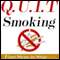 Q.U.I.T Smoking: Advice on How to Quit Smoking in 4 EASY Steps: New Beginnings Collection