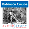 Robinson Crusoe by Daniel Defoe: AudioLearn Literature Classics Study Guides