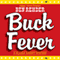 Buck Fever: A Blanco County Mystery, Book 1