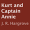 Kurt and Captain Annie