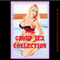 The Group Sex Collection: Twenty Sex in Groups Erotica Stories