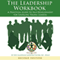 The Leadership Workbook: A Practical Guide to Self-Development for Emerging Young Leaders