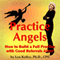 Practice Angels: How to Build a Full Practice with Good Referrals Alone