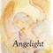 Angelight: The Heartprints of Angels, Book 1