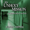 An Unholy Mission