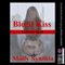 Blood Kiss: An Erotic Vampire Short