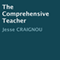 The Comprehensive Teacher