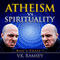 Atheism vs. Spirituality: Quest for Truth