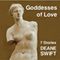 Goddesses of Love