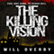 The Killing Vision