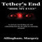 Tether's End