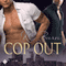 Cop Out: Toronto Tales, Book 1