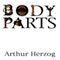 Body Parts: A Collection of Short Stories