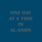 One Day at a Time in Al-Anon