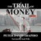 The Trail of Money