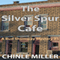 The Silver Spur Cafe: Bud Shumway Mystery, Book 5
