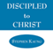 Discipled to Christ
