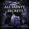 All Saints' Secrets: Saints, Volume 2