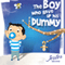 The Boy Who Gave up His Dummy: Child Milestones, Book 1