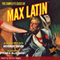 The Complete Cases of Max Latin