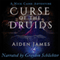 Curse of the Druids: Nick Caine Adventures, Book 4