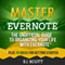 Master Evernote: The Unofficial Guide to Organizing Your Life with Evernote, Plus 75 Ideas for Getting Started