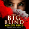 The Big Blind: Nadia Wolf, Book 1
