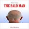 Thai Tales: The Bald Man