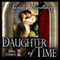 Daughter of Time: A Time Travel Romance: After Cilmeri, Book 0.5