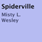 Spiderville