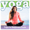 Yoga: An Absolute Yoga for Beginners Guide