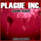 Plague Inc Game Guide