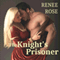 The Knight's Prisoner