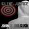 Silent Justice: Jason Strong Detective, Book 4