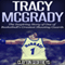 Tracy McGrady: The Inspiring Story of One of Basketball's Greatest Shooting Guards