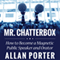 Mr. Chatterbox: How to Become a Magnetic Public Speaker and Orator