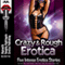 Crazy and Rough: Five Intense Erotica Stories