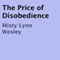 The Price of Disobedience