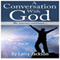 A Conversation with God: The Journey Continues... Book 2