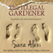 The Illegal Gardener: The Greek Village Series, Volume 1