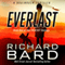 Everlast: A Brainrush Thriller (The Everlast Duology Book 1)